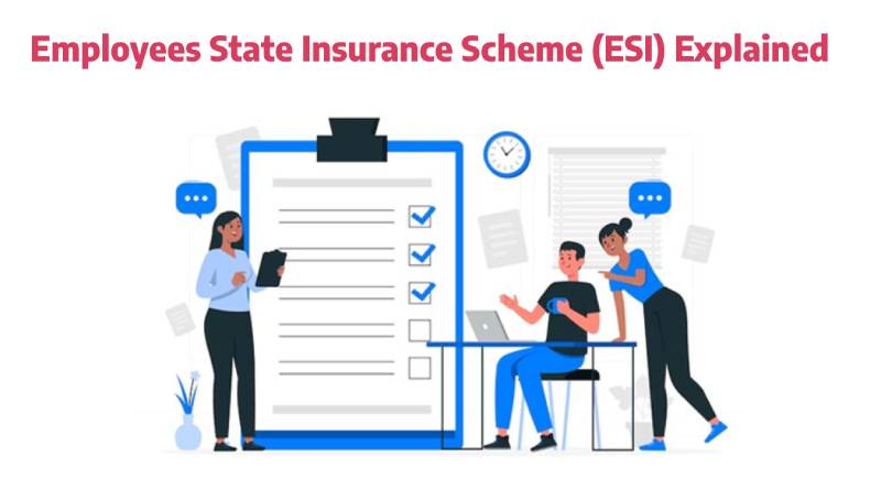 Employees State Insurance Scheme 